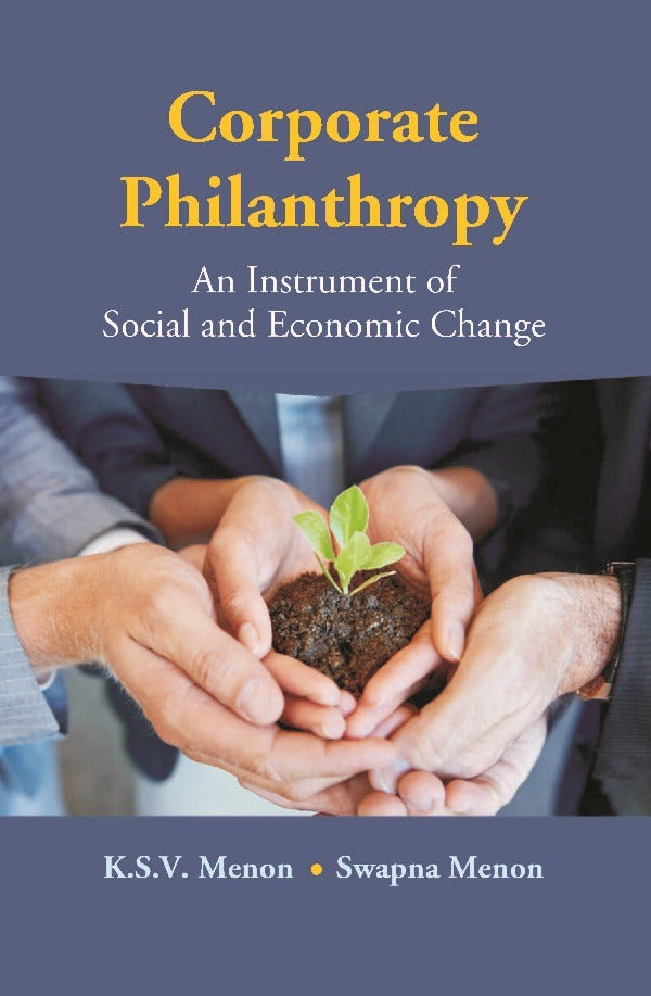 Corporate Philanthropy: An Instrument of Social and Economic Change - Gyan Books | Grocsy