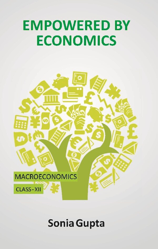 Empowered by Economics: Macro Economics (Class-XII) - Gyan Books | Grocsy