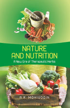 Nature and Nutrition: A New Era of Therapeutic Herbs - Gyan Books | Grocsy