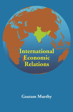 International Economic Relations - Gyan Books | Grocsy