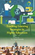 Teaching Learning Strategies in Higher Education - Gyan Books | Grocsy