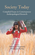 Society Today: Compiled Essays in Contemporary Anthropological Research - Gyan Books | Grocsy