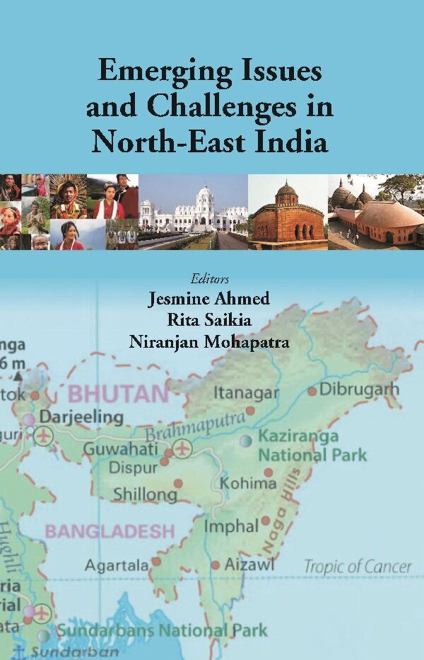 Emerging Issues and Challenges in North-East India - Gyan Books | Grocsy