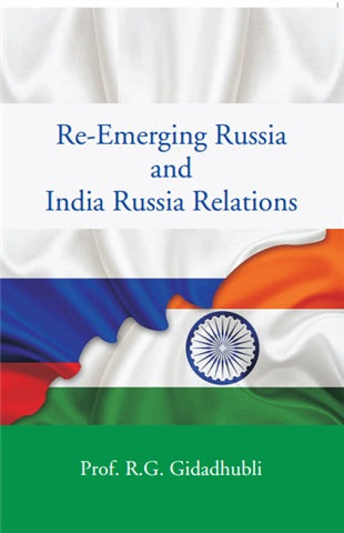 Re-Emerging Russia and India Russia Relations - Gyan Books | Grocsy