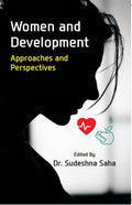 Women and Development: Approaches and Perspectives - Gyan Books | Grocsy