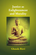 Justice As Enlightenment And Morality - Gyan Books | Grocsy