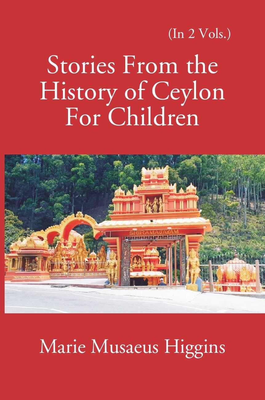 Stories From The History Of Ceylon For Children Vol. 1st - Gyan Books | Grocsy