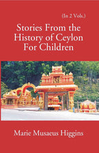 Stories From The History Of Ceylon For Children Vol. 2nd - Gyan Books | Grocsy