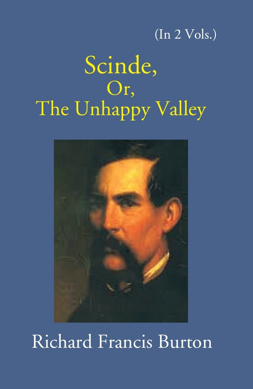 Scinde: Or, The Unhappy Valley 2 Vols. Set - Gyan Books | Grocsy
