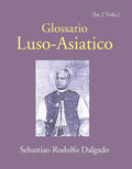 Glossario Luso-Asiatico 2 Vols. Set - Gyan Books | Grocsy
