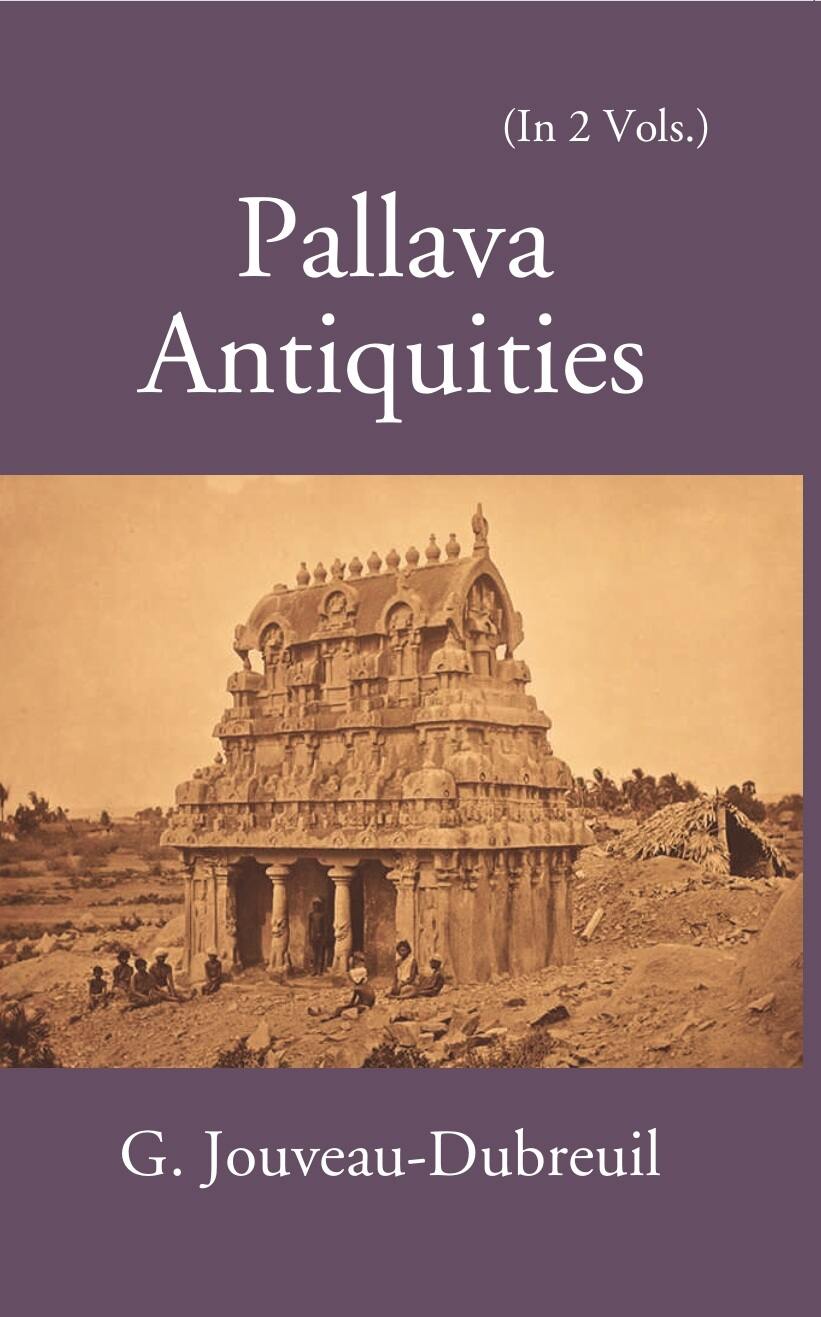 Pallava Antiquities Vol. 1st - Gyan Books | Grocsy