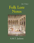 Folk Lore Notes Folklore Of Gujarat Vol. 1st - Gyan Books | Grocsy