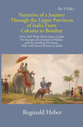 Narrative Of A Journey Through The Upper Provinces Of India From Calcutta To Bombay 1824-1825: With Notes Upon Ceylon Vol. 1st - Gyan Books | Grocsy