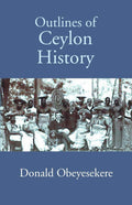 Outlines Of Ceylon History - Gyan Books | Grocsy