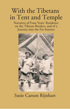 With The Tibetans In Tent And Temple: Narrative Of Four Years' Residence On The Tibetan Borders, And Of A Journey Into The Far Interior - Gyan Books | Grocsy