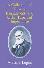 A Collection Of Treaties, Engagements And Other Papers Of Importance - Gyan Books | Grocsy