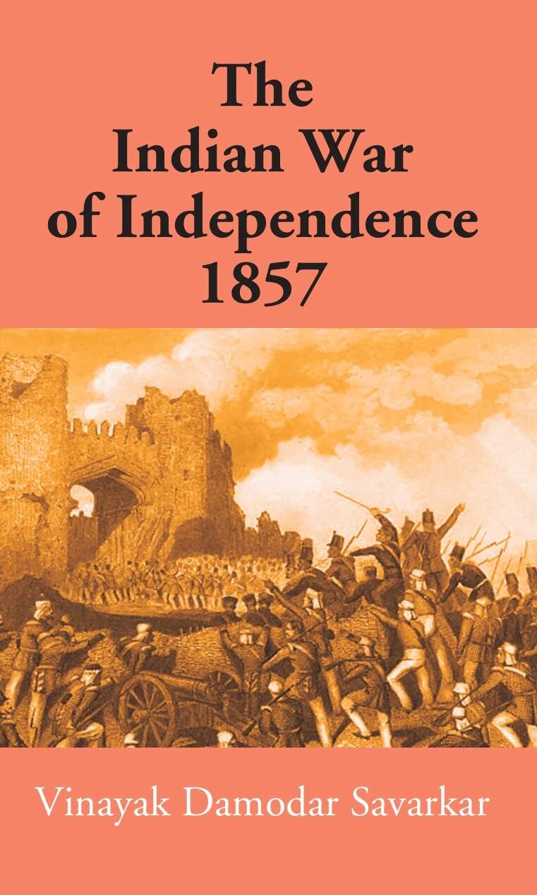 The Indian War Of Independence 1857 - Gyan Books | Grocsy