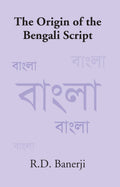 The Origin Of The Bengali Script - Gyan Books | Grocsy