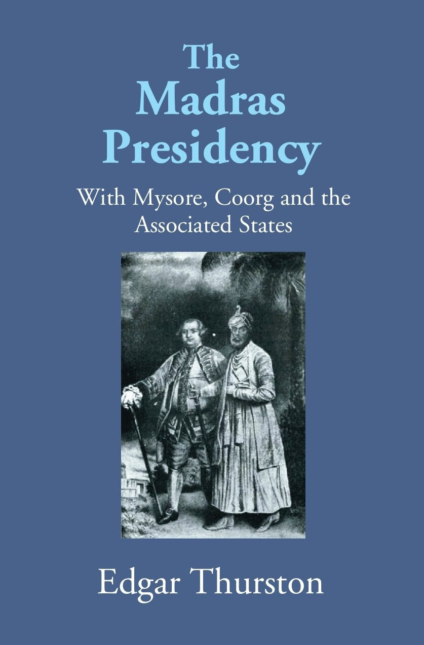 The Madras Presidency With Mysore, Coorgand The Associated States - Gyan Books | Grocsy