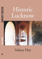 Historic Lucknow - Gyan Books | Grocsy