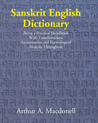 Sanskrit English Dictionary: Being A Practical Handbook With Transliteration, Accentuation, And Etymological Analysis Throughout - Gyan Books | Grocsy