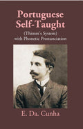 Portuguese Self-Taught (Thimm's System) With Phonetic Pronunciation - Gyan Books | Grocsy