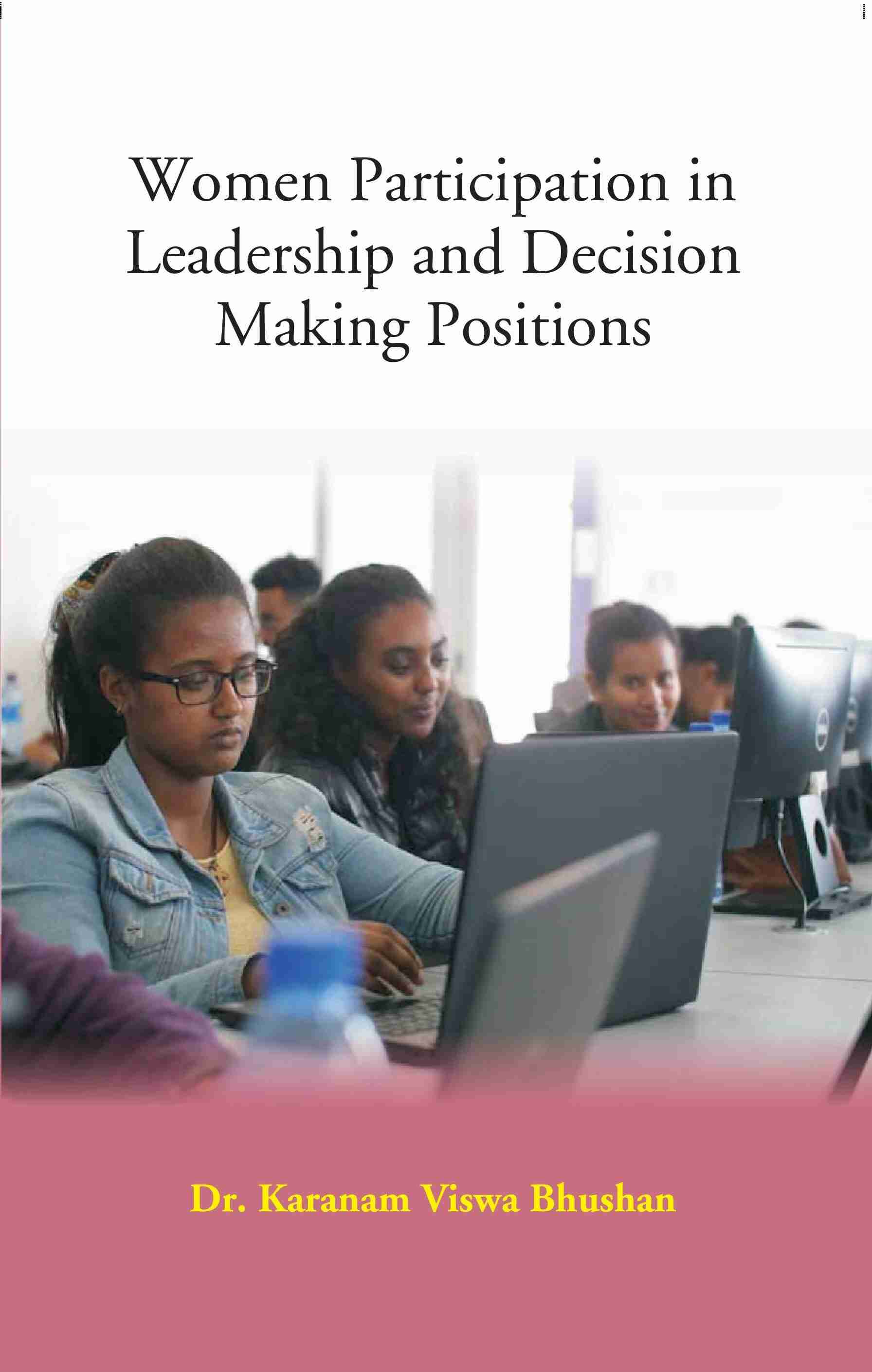 Women Participation in Leadership and Decision Making Positions - Gyan Books | Grocsy