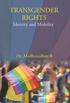 Transgender Rights: Identity And Mobility - Gyan Books | Grocsy