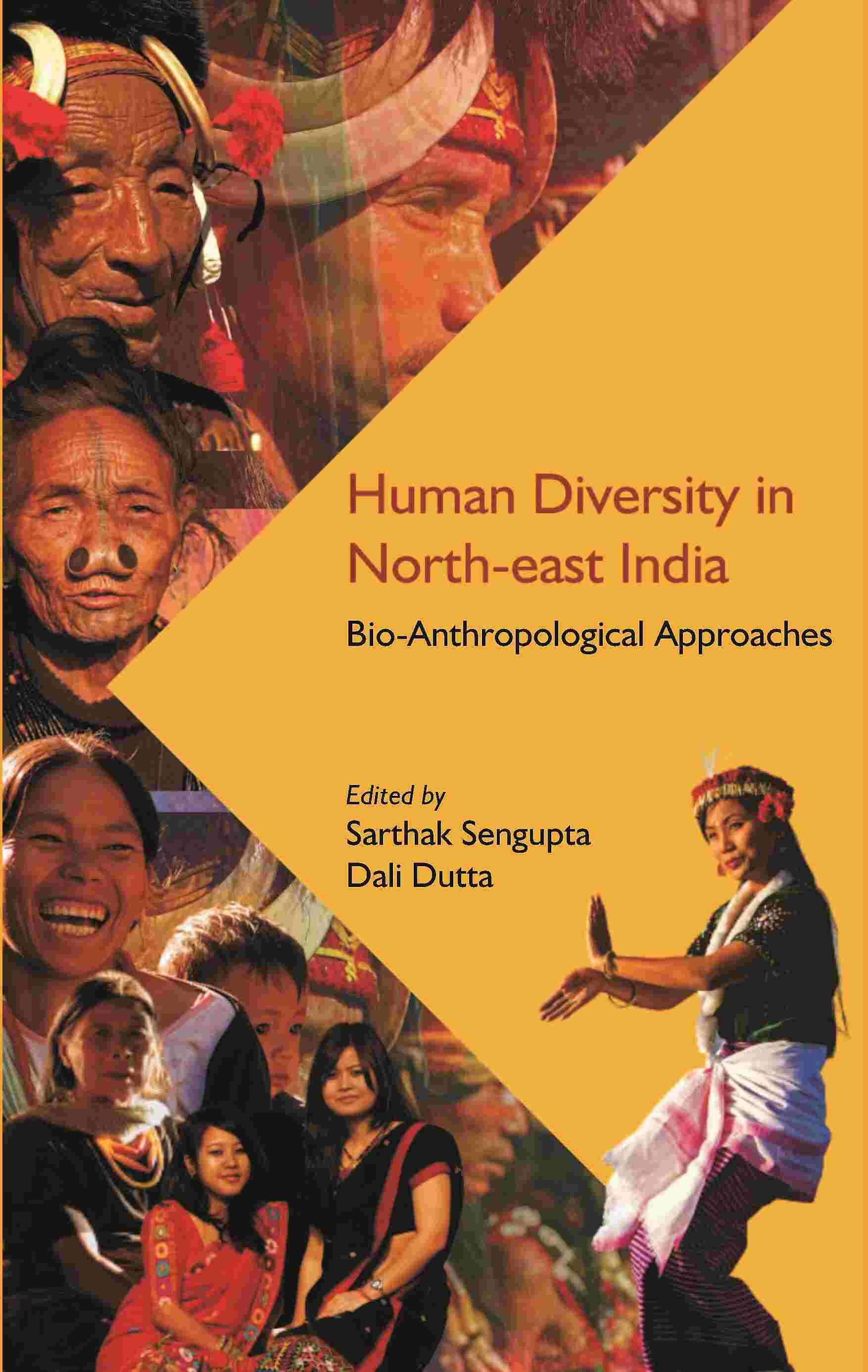 Human Diversity in North-east India: Bio-Anthropological Approaches - Gyan Books | Grocsy