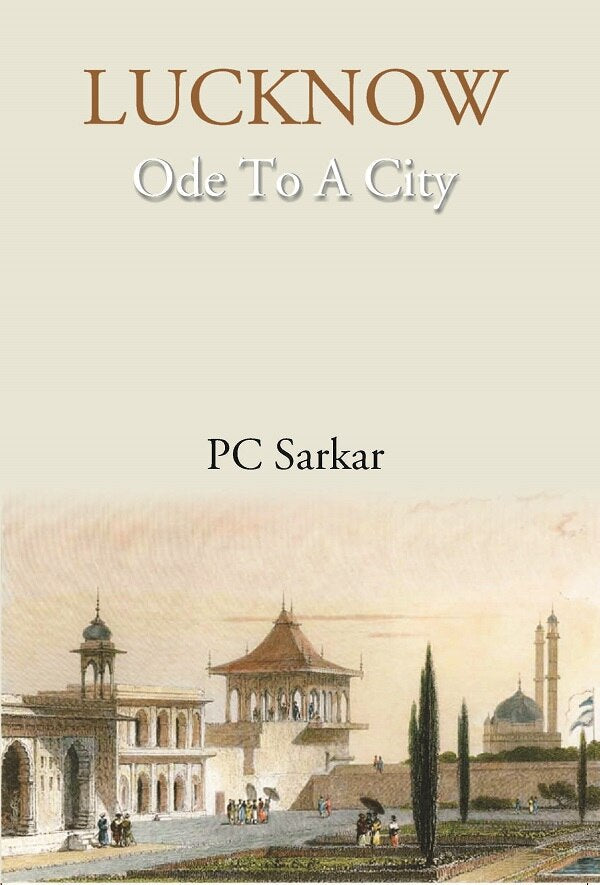 LUCKNOW- Ode To A City - Gyan Books | Grocsy