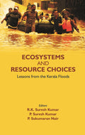 ECOSYSTEMS AND RESOURCE CHOICES: Lessons from the Kerala Floods - Gyan Books | Grocsy