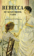 Rebecca Of Sunnybrook Farm - Gyan Books | Grocsy