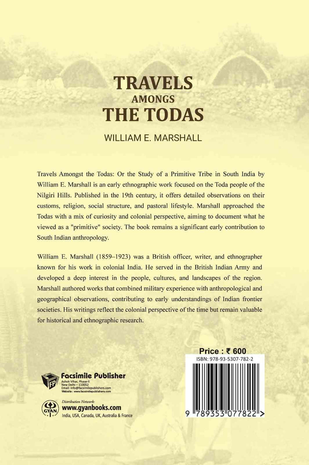Travels amongs the Todas: or the study of a primitive tribe in South India - Gyan Books | Grocsy