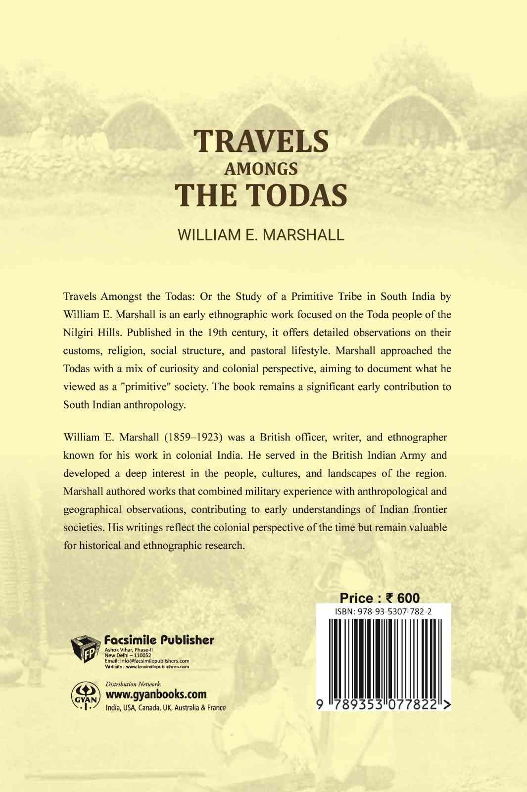 Travels amongs the Todas: or the study of a primitive tribe in South India - Gyan Books | Grocsy