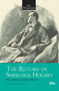 The Originals The Return of Sherlock Holmes by Sir Arthur Conan Doyle - Om Books | Grocsy