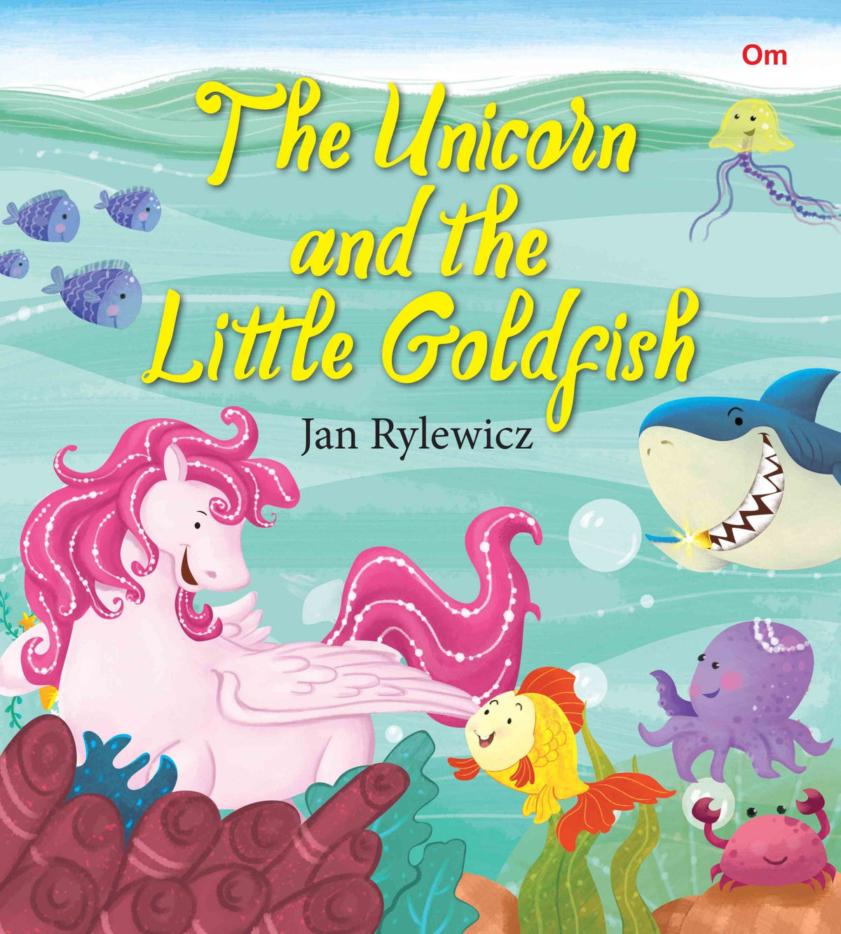 The Unicorn and the Little Goldfish : Unicorn Stories - Om Books | Grocsy