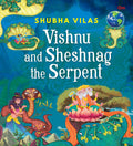 Vehicles of Gods : Vishnu and Sheshnag and the Serpent - Om Books | Grocsy