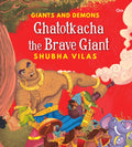 Giant and Demons : Ghatotkacha the Brave Giant - Om Books | Grocsy