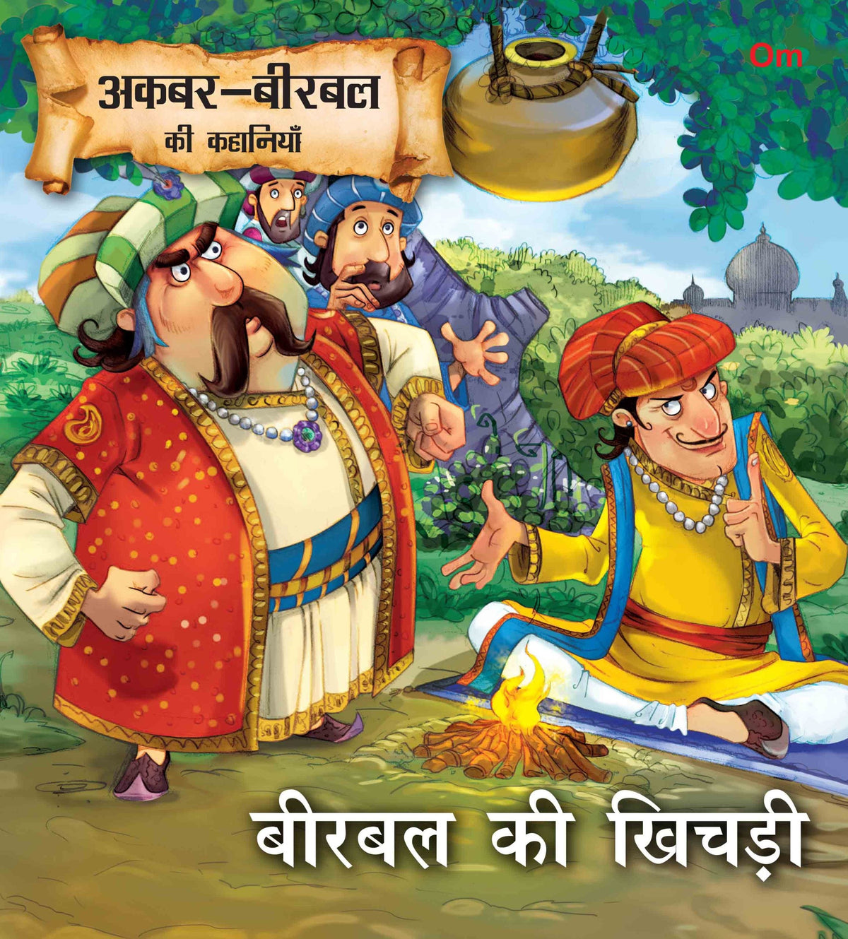 Birbal Ki Khichdi : Akbar-Birbal Stories - Om Books | Grocsy