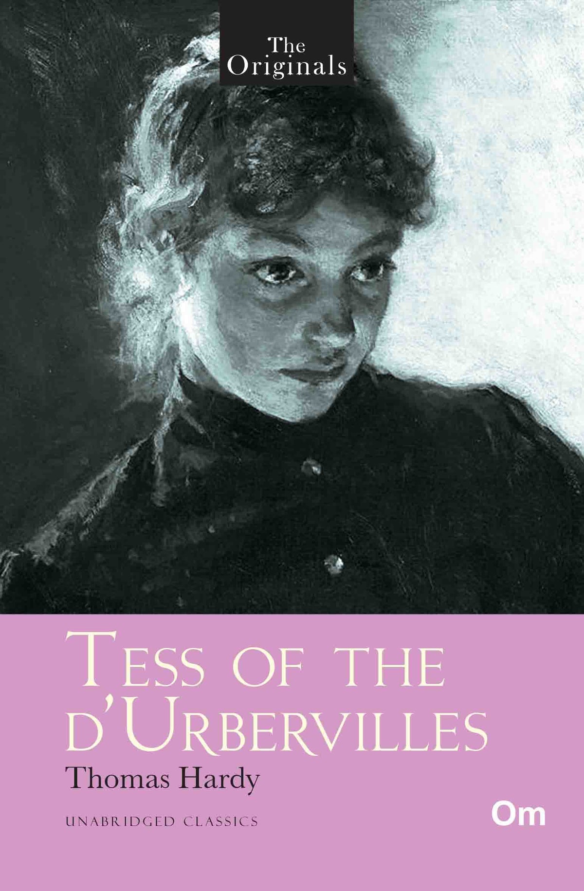 The Originals Tess of The D'Urbervilles by Thomas Hardy - Om Books | Grocsy