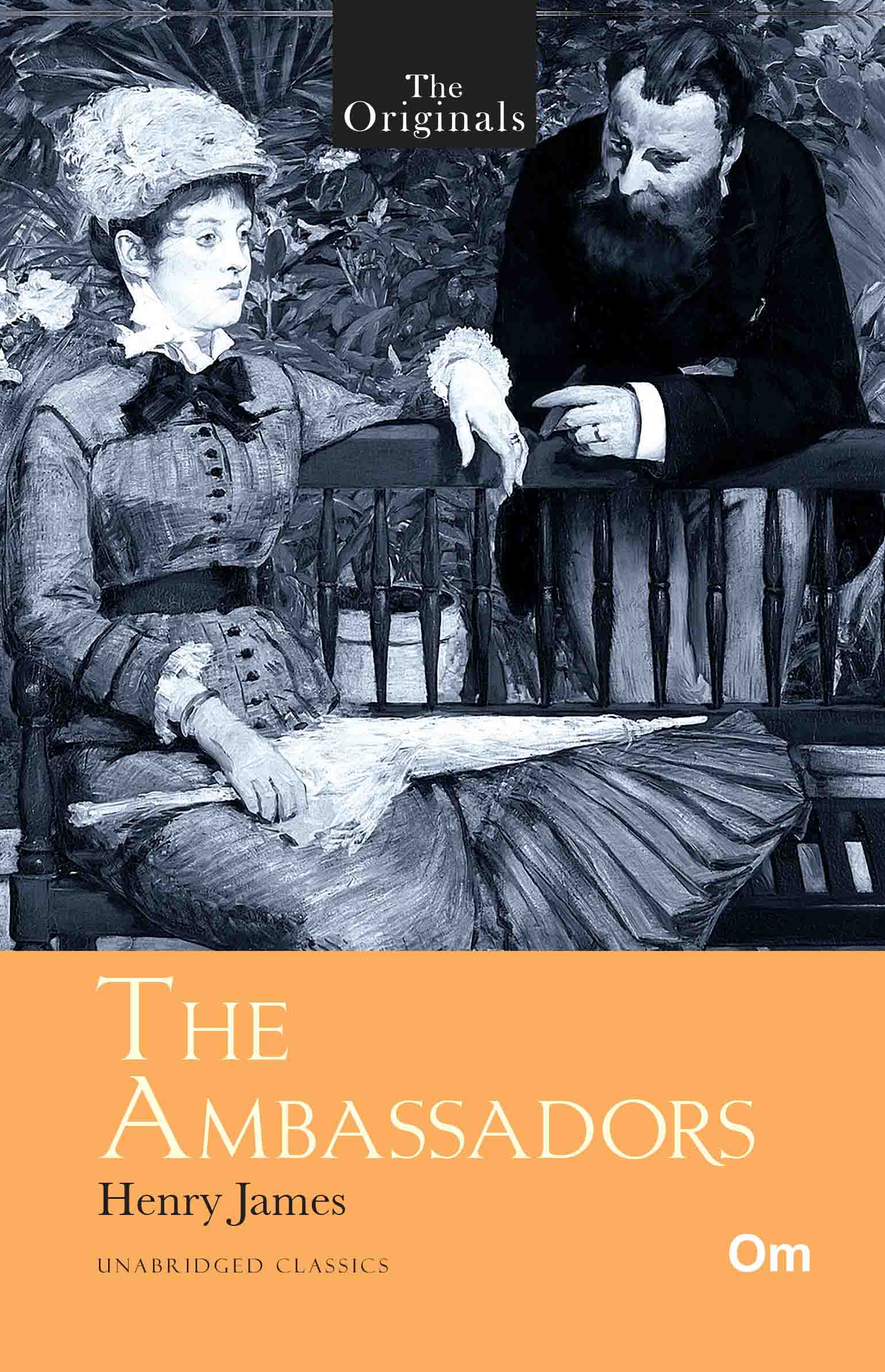 The Originals The Ambassadors by Henry James - Om Books | Grocsy