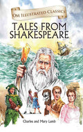 Tales from Shakespeare : Om Illustrated Classics - Om Books | Grocsy