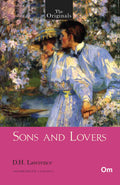 The Originals Sons and Lovers by D.H. Lawrence - Om Books | Grocsy