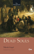 The Originals Dead Souls by Nikolai Gogol - Om Books | Grocsy
