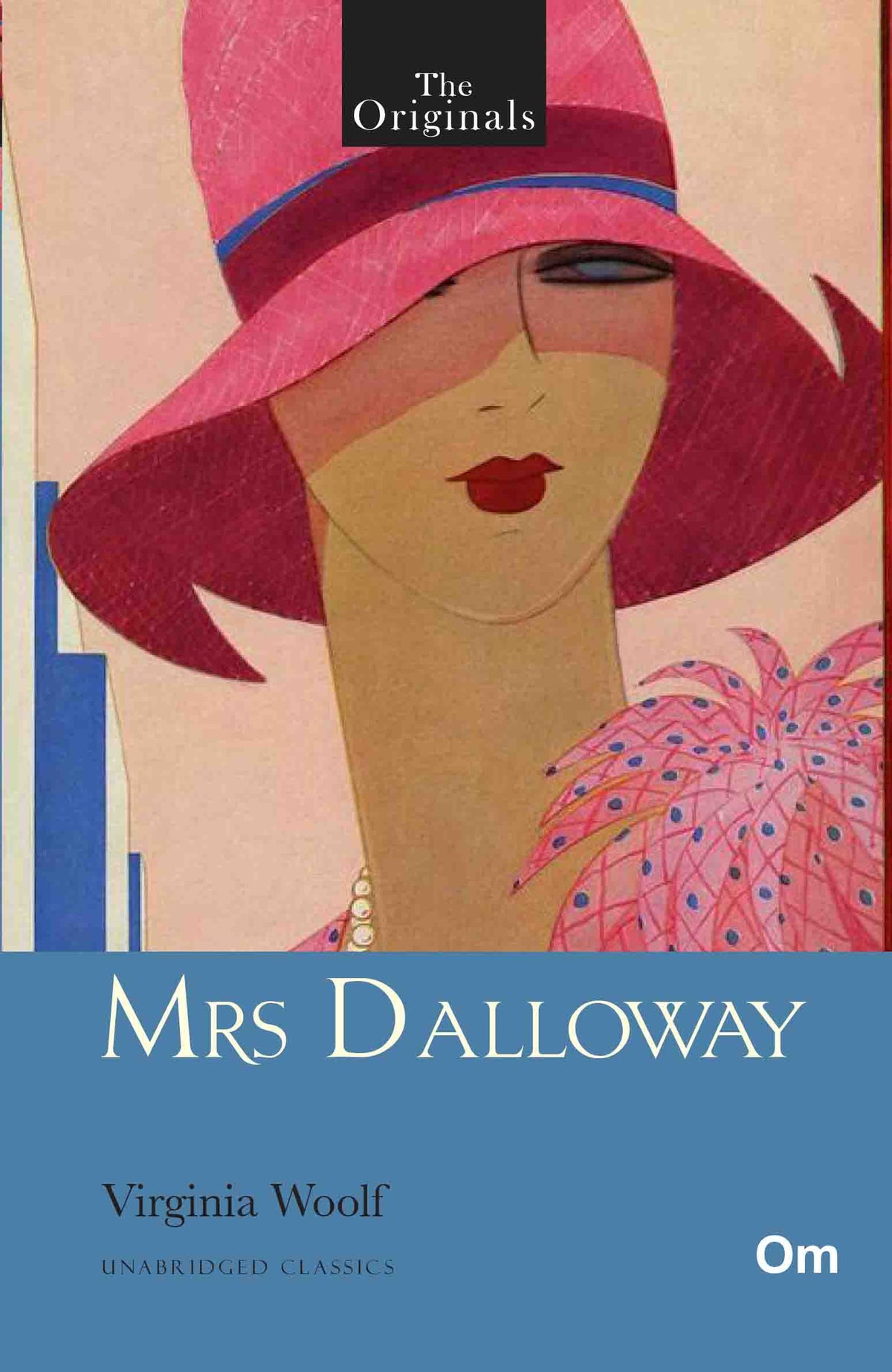 The Originals Mrs Dalloway by Virginia Woolf - Om Books | Grocsy