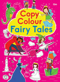 Copy Colour Fairy Tales - Om Books | Grocsy