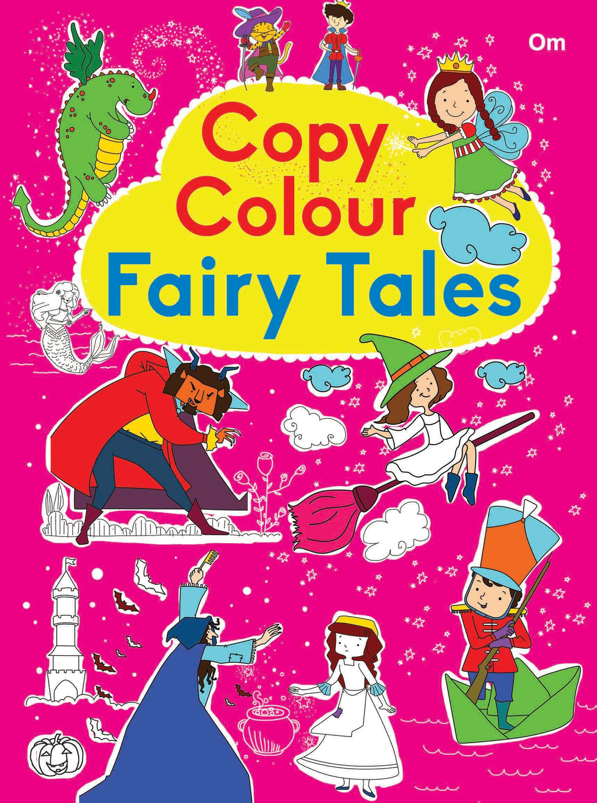 Copy Colour Fairy Tales - Om Books | Grocsy