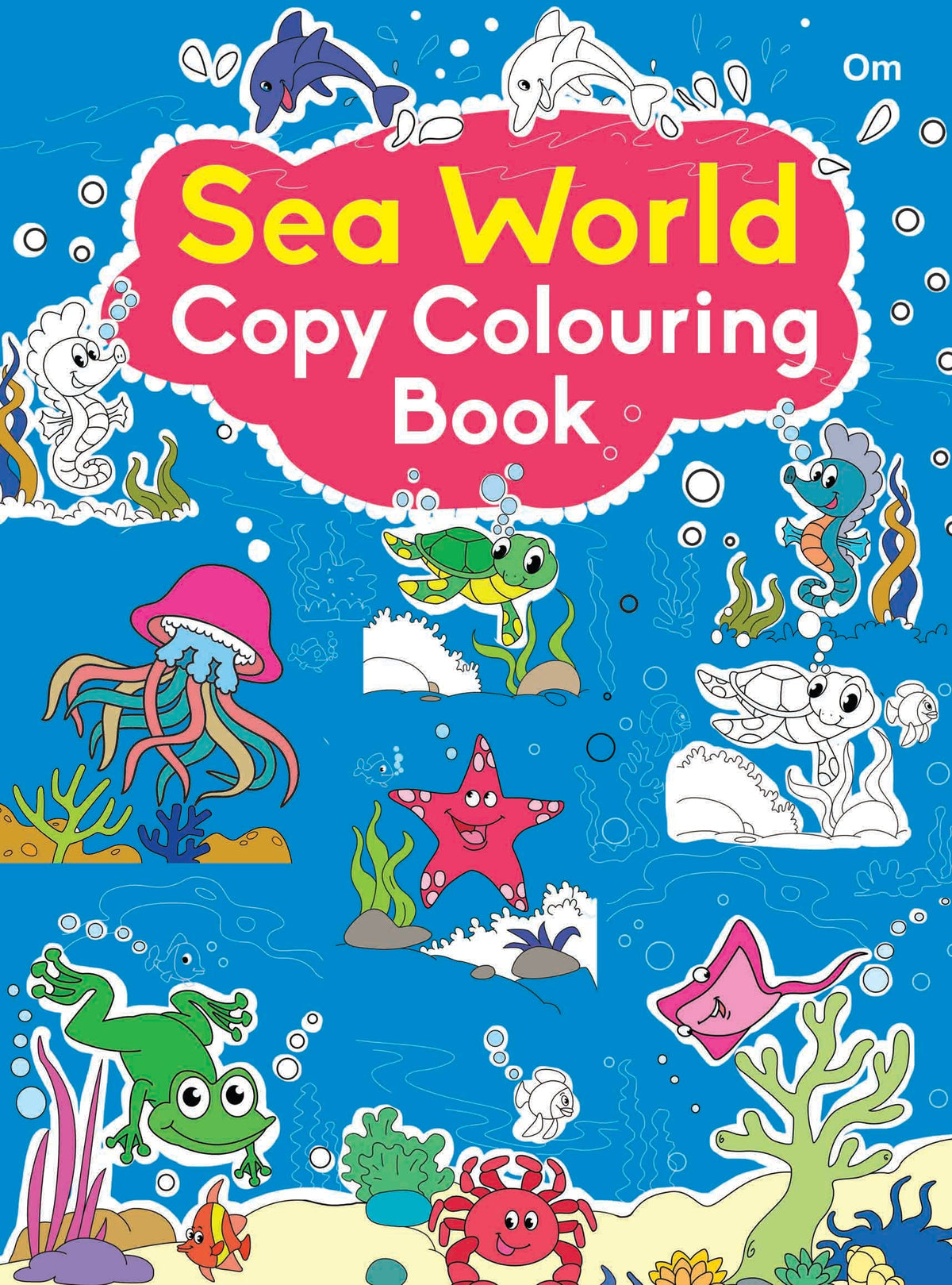 Sea World Copy Colouring Book - Om Books | Grocsy