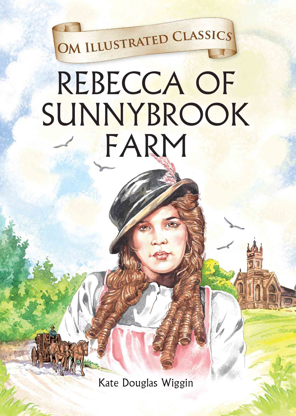 Rebrecca of Sunnybrook Farm : Om Illustrated Classics - Om Books | Grocsy