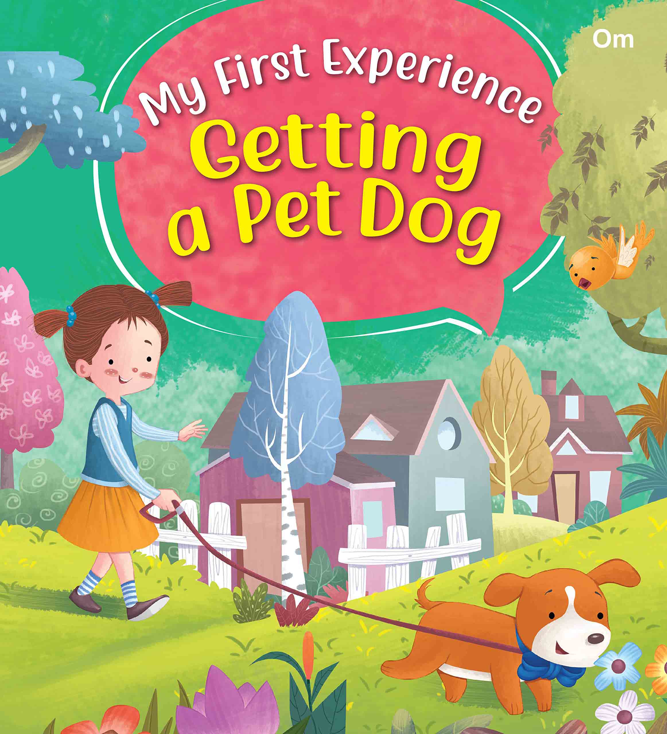 My First Experience: Getting a pet Dog - Om Books | Grocsy